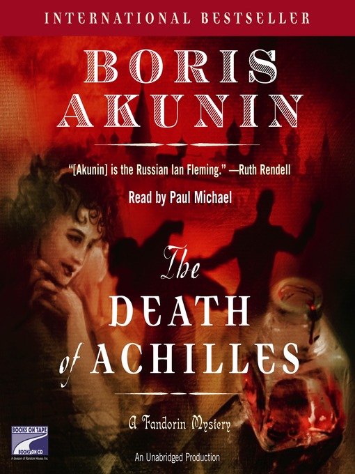 Title details for The Death of Achilles by Boris Akunin - Wait list